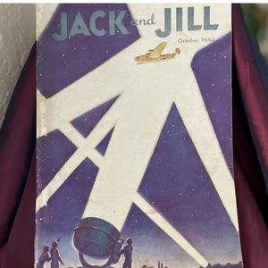Vintage WWII Jack and Jill Children’s Magazines July/ October 1943